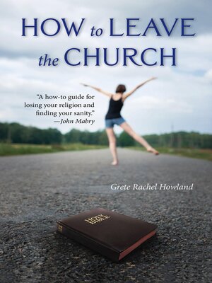 cover image of How to Leave the Church